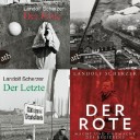 Die Reihe "Der Erste" (1988/1997), "Der Zweite" (1997), "Der Letzte" (2000) und "Der Rote" (2015) aus dem Werk von Landolf Scherzer. Erschienen beim Aufbau Verlag Berlin.
