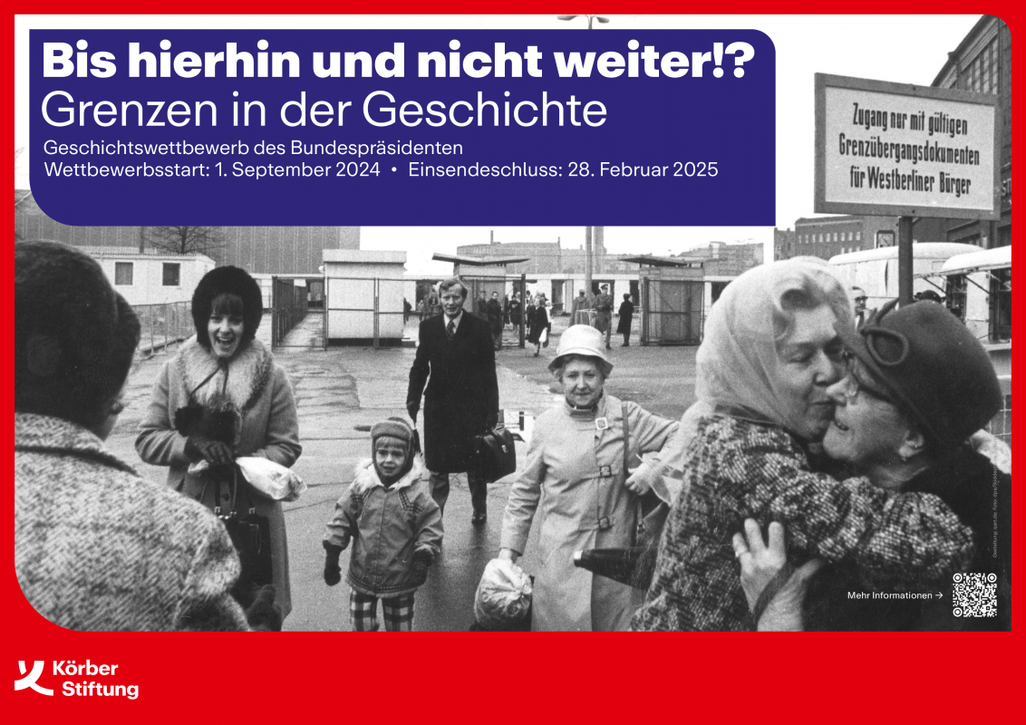 Das Plakat zum Wettbewerbsthema 2024/25 „Bis hierhin und nicht weiter!? Grenzen in der Geschichte"